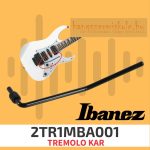 Ibanez Tremolókar fekete 2TR1MBA001 STD-DL/GRG250D